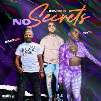 No Secrets - Single (feat. Donnie B & Sys) - Single