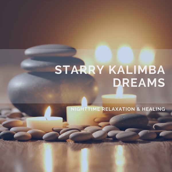 Starry Kalimba Dreams: Nighttime Relaxation & Healing