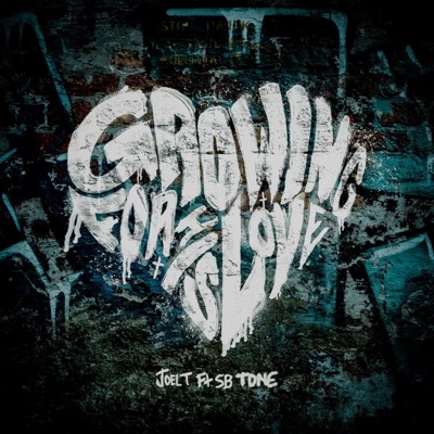 Growing For His Love (feat. Sb Tone) - Single