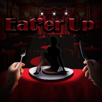 Eat'er Up - Single