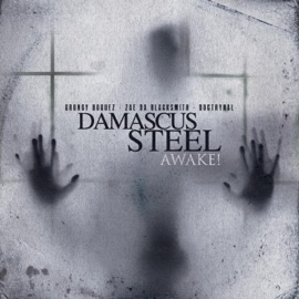 Awake! Grungy Boguez, Zae Da Blacksmith & Doctrynal