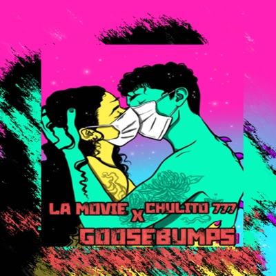 Goosebump (Lamovie,Chulito777) (feat. Oveja Produciendo) - Single