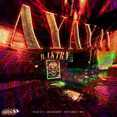 AYAYAY (Radio Edit) [feat. LKTRN] - Single
