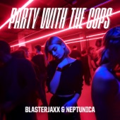 Party With The Cops (feat. Haley Maze) artwork