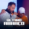 Último Abraço (feat. Chininha) - Single