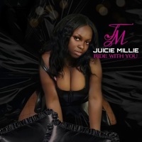 Ride With You - Single - Juicie Millie