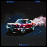 Midnight Driver - Single - Mia Lailani