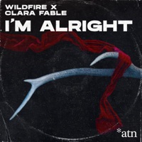 I'm Alright (Radio Edit) - Single - Wildfire & Clara Fable