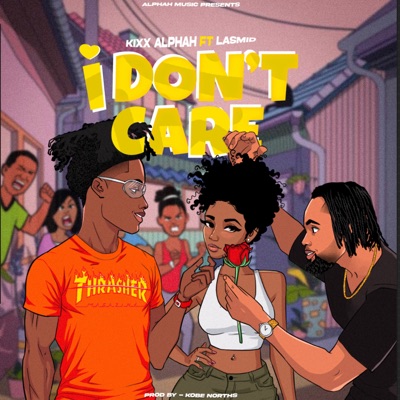 I Don't Care (feat. Lasmid) - Single
