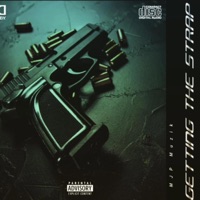 Gettin Tha Strap - Single - MJP Muzik