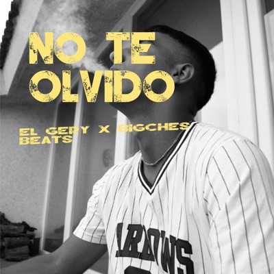 No te olvido (feat. BigChes Beats) [Radio Edit] [Radio Edit] - Single