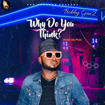 Why Do You Think - Single