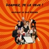 Nicolas Campagne Champagne! Dormez, je le veux! (Original Score)