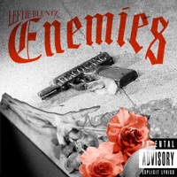 Enemies - Single - Leftie Bluntz