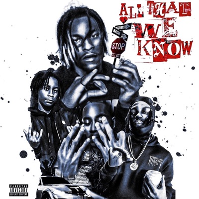 All That We Know (feat. RockStar Fendi) - Single