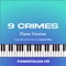 9 Crimes - Pianostalgia FM lyrics