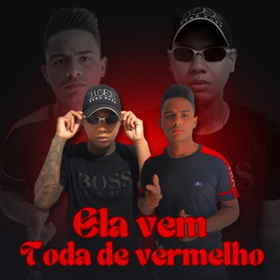 Ela Vem Toda de Vermelho - Single