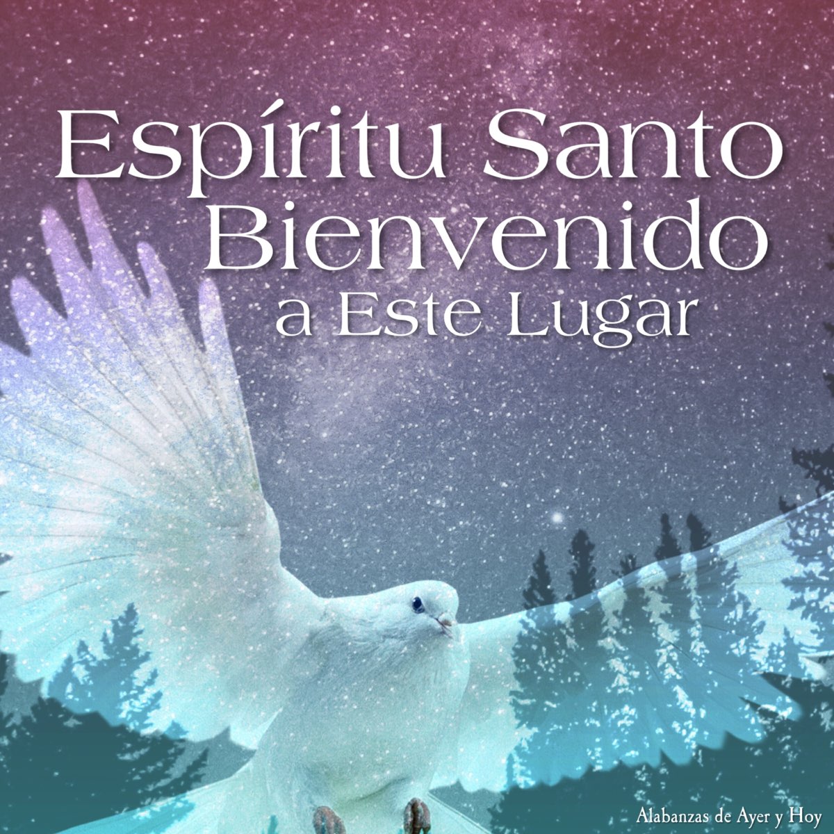 Espíritu Santo Bienvenido A Este Lugar Letra