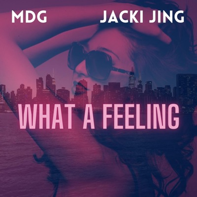 What a Feeling - Single