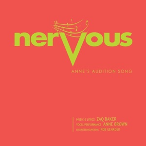 Nervous (Anne's Audition Song) [Original Cast Recording] (feat. Anne Brown) - Single