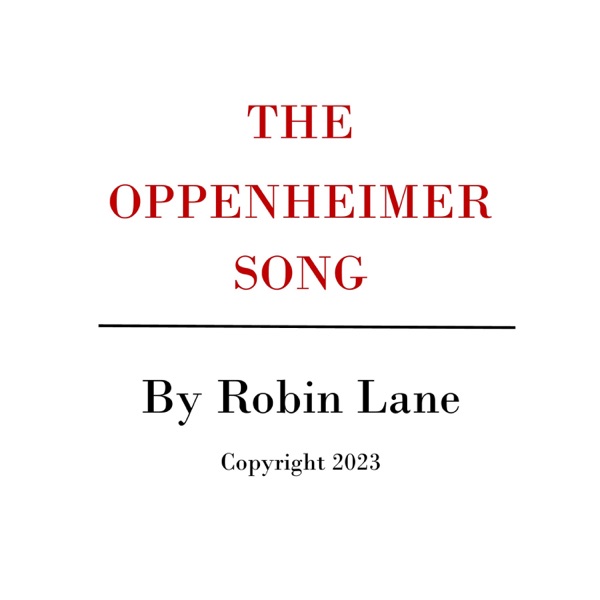 The Oppenheimer Song