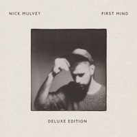 First Mind (Deluxe Edition) - Nick Mulvey