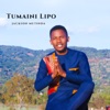 Tumaini Lipo (feat. Martha Mwaipaja)