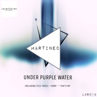 Under Purple Water - Single - Martinec