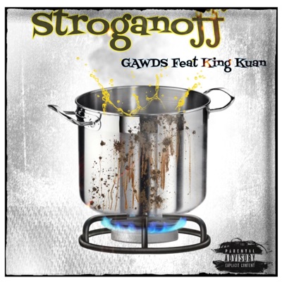 Stroganoff (feat. King Kuan) - Single