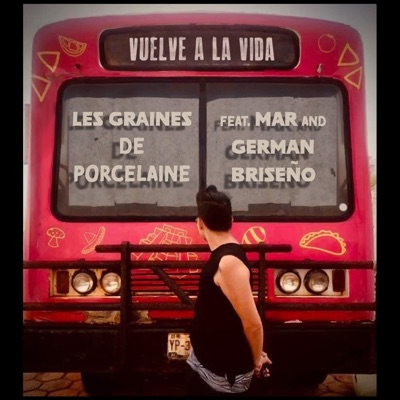 Vuelve a la Vida (feat. MAR & German Briseño) - Single