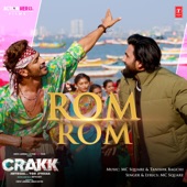 Rom Rom (From "Crakk - Jeetegaa Toh Jiyegaa") artwork