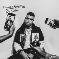I'm Not a Rapper - EP - Da Cintra