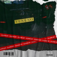 Veneno (feat. RS) - Single - Clave MT