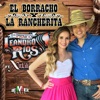 El Borracho y la Rancherita (feat. Xitlali Sarmiento) - Single