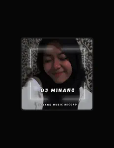 DJ MINANG 21を聴いたり、ミュージックビデオを鑑賞したり、経歴やツアー日程などを確認したりしましょう！