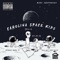 F a K E (feat. Trill K) - Carolina Space Kids lyrics