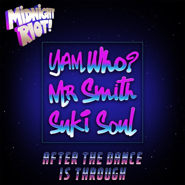 After the Dance Is Through - Single