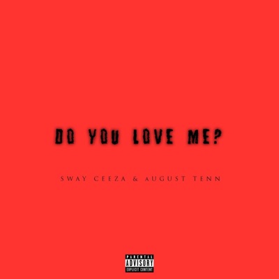 Do You Love Me - Single