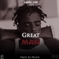 Great Man - Single - Peckk & Rebel Sixx