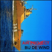 Bij de Wind - Single - AIR Project