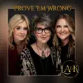 Prove 'Em Wrong
