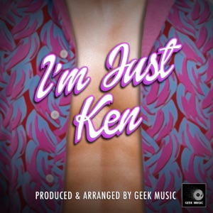 I'm Just Ken