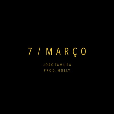 7 de Março - Single