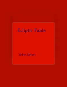 Ecliptic Fable सुनें, म्यूज़िक वीडियो देखें, बायो पढ़ें, दौरे की तारीखें और बहुत कुछ देखें!