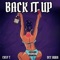 Back it up (feat. Dee Aura & Calluptay) - Easy T lyrics
