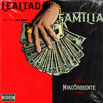 LEALTAD Y FAMILIA (feat. niko grz)
