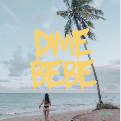 Dime bebé (feat. Fanse & Trj) - Single