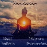 Sanitarium - Single - Real Beltran & Marrom Fernandez