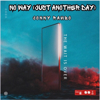 No Way (Just another day) - Single