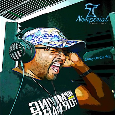 Crazy on Da Mic - Single